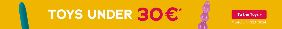 Advertisement with a plain yellow background. A toy is shown on the left and the right. There is a green vibrator on the left and a pink glass dildo on the right. The text “Toys under 30€” is in between the two toys in large white and red letters.